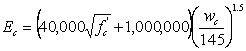 Equation 2. The equation reads E subscript C equals open parentheses, 40,000 times the square root of F prime subscript C, that sum plus 1,000,000 close parentheses, times open parentheses W subscript C divided by 145 close parentheses, all to the power of 1.5.