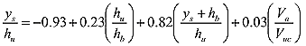 The quotient y subscript s divided by h subscript u equals the sum -0.93 plus the product 0.23 times the quotient h subscript u divided h subscript b, that product plus the product 0.82 times the quotient of the sum y subscript s plus h subscript b, that sum divided by h subscript u, that product plus the product 0.03 times the quotient V subscript a divided by V subscript uc.