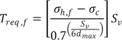 T subscript req,f equals the difference of sigma subscript h,f and sigma subscript c times S subscript v divided by the quantity 0.7 raised to the power of the quotient one sixth S subscript v and d subscript max.