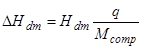 Delta times H subscript dm equals H subscript dm times q divided by M subscript comp.