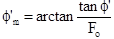 Phi prime subscript m equals the inverse tan of tan phi prime divided by F subscript o.