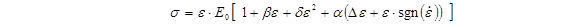 The equation calculates   (stress) as   (strain) times ? subscript 0 (linear elastic modulus) times the quantity: 1 plus   (coefficient of quadratic anharmonicity) times   plus   (coefficient of cubic anharmonicity) times   squared plus   (measure of the material hysteresis) times the quantity:   (strain amplitude) plus   times the sine of   (strain rate) closed quantity, closed quantity.