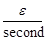 part of the nonlinear stress-strain relationship formula where epsilon is divided by seconds