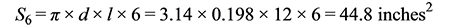 Figure 43. Equation. Surface area of six outer wires. S subscript 6 equals pi times d times l times 6 equals 3.14 times 0.198 times 12 times 6 equals 44.8 inches squared