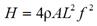 H equals 4 times rho times A times L squared times f squared.