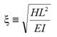 Xi is defined as the square root of H times L squared divided by E times I.