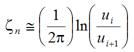 Zeta subscript n is approximately begin parentheses one divided by two divided by pi end parentheses times the natural log of begin parentheses u subscript i divided by u begin subscript i plus one end subscript end parentheses.