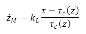 The equation calculates Å¼ sub M as equal to k sub L times open parenthesis tau minus tau sub c open parenthesis z close parenthesis close parenthesis divided by tau sub c open parenthesis z close parenthesis