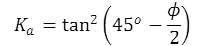 The equation calculates K sub a as equal to the square tangent of the difference of 45 degrees and half of phi.