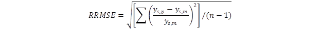 Figure 9. Equation. RRMSE. The equation calculates RRMSE as equal to the square root of open bracket the summation of open parenthesis y sub s comma p minus y sub s comma m divided by y sub s comma m close parenthesis exponent 2 close bracket divided by open parenthesis n minus 1 close parenthesis.