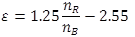 Epsilon equals 1.25 times the quantity n sub R divided by n sub B end quantity minus 2.55.