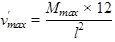 Figure 8. Equation. Maximum shear distribution through the connection. v prime subscript max equals M subscript max times 12 divided by l squared.