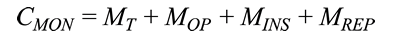 Figure 21. Equation. Expected Cost of Monitoring. C subscript MON equals the sum of M subscript T plus M subscript OP plus M subscript INS plus M subscript REP.