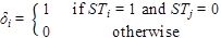 Delta subscript i equals 1 if ST subscript i equals 1 and ST subscript j equals 0 and equals 0 otherwise.