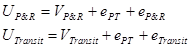 U subscript P&R equals V subscript P&R plus e subscript PT plus e subscript P&R. U subscript Transit equals V subscript Transit plus e subscript PT plus e subscript Transit.