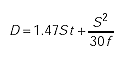 Capital D is equal to the sum of the product of 1.47 times Capital S times T plus the quotient of Capital S squared divided by the product of 30 and F.