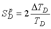 Capital S subscript Capital D superscript P is equal to 2 times the quotient of Capital Delta Capital T subscript Capital D over Capital T subscript Capital D.