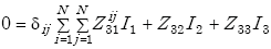Equation E-38. Zero is equal to the sum of the product of small delta subscript capital I capital J multiplied by Summation from capital I is equal to 1 to Capital N of Summation from capital J is equal to 1 to Capital N of Capital Z subscript 31 superscript capital I capital J multiplied by Capital I subscript 1 added to the product of Capital Z subscript 32 multiplied by Capital I subscript 2 added to the product of Capital Z subscript 33 multiplied by Capital I subscript 3.