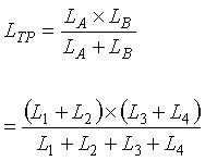 Capital L subscript Capital T Capital P is equal to the quotient of the product of capital L subscript capital A times Capital L subscript Capital B over the sum of capital L subscript Capital A Plus Capital L subscript Capital B.  This is equal to the quotient of the product of the sum of capital L subscript 1 plus Capital L subscript 2 times the sum of capital L subscript 3 plus Capital L subscript 4 all over the sum of capital L subscript 1 plus Capital L subscript 2 plus capital L subscript 3 plus Capital L subscript 4.