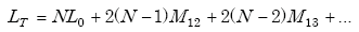 Equation A-35. Capital L subscript capital T equals capital N times capital L nought plus the product of 2 times the difference between capital N and 1, multiplied by capital M subscript 12 plus the product of two times the difference between capital N and 2, multiplied by capital M subscript 13 plus repeat the terms incrementing the N by negative 1 each successive capital M value.