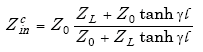 Equation A-48. Capital Z subscript IN superscript C is equal to capital Z nought times the quotient of the sum of capital Z subscript capital L plus the product of capital Z nought times the hyperbolic tangent of the product of gamma and L all over the sum of capital Z nought plus the product of capital Z subscript capital L and the hyperbolic tangent of the product of gamma and L.