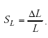 Equation A-63. Capital S subscript capital L equals delta Capital L divided by Capital L.