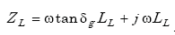 Equation A-74. Capital Z subscript capital L equals the sum of the product of omega times tangent delta subscript G, times capital L subscript capital L, plus the product of J times omega times capital L subscript capital L.