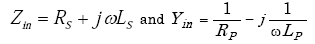 Equation A-94. Capital Z subscript I N equals Capital R subscript G plus J times omega times capital L sub S and Capital Y sub I N equals (1 divided by Capital R sub p) minus j times 1 divided by omega times capital L subscript capital S; and capital Y subscript I N equals the quotient of 1 over capital R subscript P minus the product of J and the quotient of 1 over the product of omega and capital L subscript P.