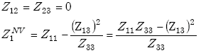 Equation E-17. Capital Z subscript 1 superscript capital N capital V is equal to Capital Z subscript 11 minus the quotient of Capital Z subscript 13 squared divided by Capital Z subscript 33. This in turn is equal to the quotient of the difference of the product of Capital Z subscript 11 multiplied by Capital Z subscript 33 minus Capital Z subscript 13 squared all divided by Capital Z subscript 33.