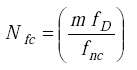 Equation F-16 NEW VERSION. Capital N subscript lowercase f lowercase c is equal to the quotient of the product of lowercase m multiplied by lowercase f subscript Capital D, divided by lowercase f subscript lowercase n lowercase c.