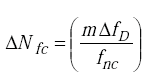 Equation F-7. Delta Capital N subscript lowercase f lowercase c is equal to the quotient of the product of lowercase m multiplied by delta lowercase f subscript capital D, divided by lowercase f subscript lowercase n lowercase c.