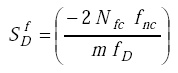 Equation G-1. Capital S subscript Capital D superscript F equals the quotient of parenthesis negative 2 times Capital N subscript F C times F subscript N C parenthesis divided by the product of M times F subscript Capital D.