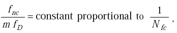 Equation G-2. F subscript N C divided by the product of M times F subscript Capital D equals constant proportional to 1 divided by Capital N subscript F C.