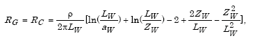 Capital R subscript Capital G equals Capital R subscript Capital C which in turn equals the product of parenthesis lowercase rho divided by parenthesis 2 times pi times Capital L subscript Capital R parenthesis times parenthesis the summation of the natural logarithm of parenthesis Capital L subscript Capital W divided by A subscript Capital W parenthesis plus the natural logarithm parenthesis Capital L subscript Capital W divided by Capital Z subscript Capital W parenthesis minus 2 plus parenthesis 2 times Capital Z subscript Capital W divided by Capital L subscript W parenthesis minus parenthesis the square of Capital Z subscript Capital W divided by the square of Capital L subscript Capital W parenthesis parenthesis.