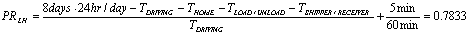 PR subscript LH equals the sum of the following: 8 days times 24 hours per day minus T subscript DRIVING minus T subscript HOME minus T subscript LOAD/UNLOAD minus T subscript SHIPPER/RECEIVER, end of sum, that sum divided by T subscript DRIVING, to that quotient add the quotient of 5 minutes divided by 60 minutes, the sum of which equals 0.7833