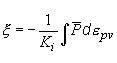 Equation 11. The damage criterion equals negative 1 divided by K subscript I times the integral of the pressure, P bar, with respect to the plastic volumetric strain, E subscript PV. 