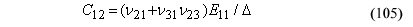 This equation reads Capital C subscript 12 equals the product of parenthesis IMPACT VELOCITY subscript 21 plus the product of IMPACT VELOCITY subscript 31 times IMPACT VELOCITY subscript 23 parenthesis times E subscript 11 divided by Delta.