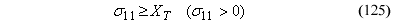 This equation reads Orthotropic stress component subscript 11 is equal to or greater than parallel tension wood strength when orthotropic stress component subscript 11 is greater than zero.