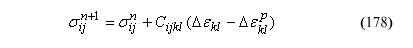 This equation reads viscid with damage stress tensor superscript the sum of n plus 1 equals viscid with damage stress tensor superscript n plus the product of material stiffness tensor times parenthesis strain increment subscript KL minus delta strain increment subscript kl superscript p parenthesis.