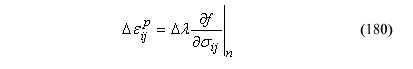 This equation reads Strain increment superscript p equals the product of plasticity consistency parameter divided by delta viscid with damage stress tensor evaluated at n.