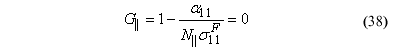 This equation reads Parallel hardening model transitional limit function equals 1 minus alpha subscript 11 over parallel hardening initiation parameter orthotropic stress component superscript F equals zero.