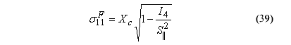 This equation reads Orthotropic stress component subscript 11 superscript F equals compression perpendicular wood strength times the square root of the quantity 1 minus isotropic material stress invariant subscript 4 over parallel shear strength superscript 2 end quantity.