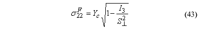 This equation reads Orthotropic stress component subscript 22 superscript F equals compression perpendicular wood strength times the square root of the quantity of 1 minus the stress invariant of a transversely isotropic material subscript 3 over the perpendicular shear strength superscript 2, end quantity.