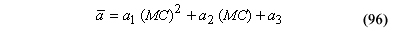 This equation reads the mean of lowercase A equals the product of lowercase A subscript 1 times moisture content superscript 2 plus the product of lowercase A subscript 2 times moisture content plus lowercase A subscript 3.