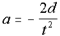 Equation 5: a equals the result of 2 times d divided t squared.