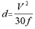 Equation 3: d equals V squared divided by 30 times f.