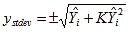 Equation 13. Equation. Definition of standard deviation. Lowercase y subscript lowercase s t d e v equals positive and negative square roots of uppercase Y hat subscript lowercase i plus uppercase K times uppercase Y hat subscript lowercase i squared.