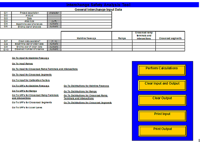 Figure depicts the primary input screen of I-S-A-T. General interchange data are input on this screen, such as: project description, analyst, date, area type, beginning year of analysis, ending year of analysis, availability of crash data, beginning year of crash data, ending year of crash data, and observed number of crashes. The screen also provides hyperlinks to individual input worksheets for mainline freeway segment, ramps, crossroad ramp terminals and intersections, and crossroad segments. Hyperlinks are also provided to worksheets for default S-P-F, calibration coefficients, and crash distributions. Buttons are provided for utility macros to perform calculations, clear input and output, clear output, and print output.