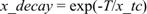 Equation 2. x_decay equals e raised to the quotient negative T divided by x_tc.