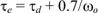 Equation 25. Tau subscript e equals Tau subscript d plus 0.7 divided by omega subscript o.